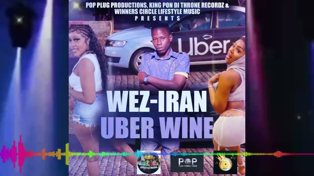 “Wez-iran - Uber Wine (Victory Charge Riddim) - (Supreme Excitement Album) - May 2024”