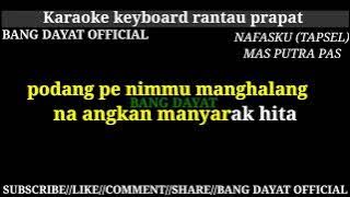 NAFASKU (TAPSEL) VOC. MAS PUTRA PAS KARAOKE KN7000 #BANGDAYATOFFICIAL