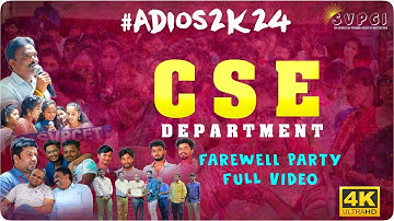 CSE DEPARTMENT | ADIOS2K24  | FAREWELLPATY | 2024 BATCH | SVPGI | AUTONOMOUS | PUTTUR | UDAY KIRAN.A