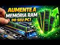 SEU PC ESTÁ TRAVANDO? VEJA COMO AUMENTAR A MEMÓRIA RAM E TURBINAR O DESEMPENHO