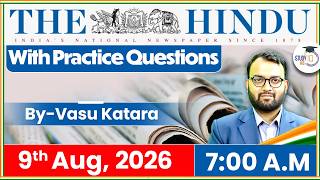 The Hindu Newspaper Analysis | 9th August 2026 | UPSC Current Affairs | Editorial