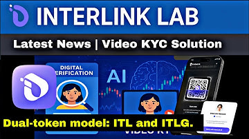 Interlink Lab Latest Update | Dual Token Model | Video KYC Solution | #interlinklab #pinetwork 