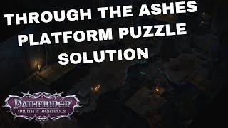 Through The Ashes DLC Lever Puzzle Solution Pathfinder Wrath of the Righteous