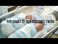 the story of our surprise twins