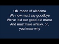 Alabama Song~The Doors~Lyrics