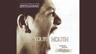 Your Mouth