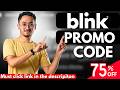 Blink Promo Code To Get 75% OFF (2026) | Blink new Discount Code ⚡🔥