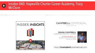 Insider 040: Hapeville Charter Career Academy, Tracy McClure