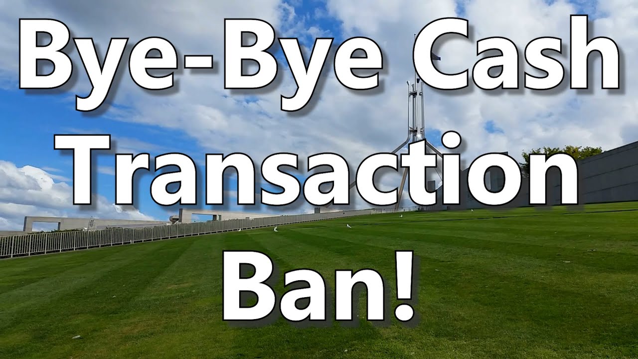 Bye-Bye Cash Transaction Ban!