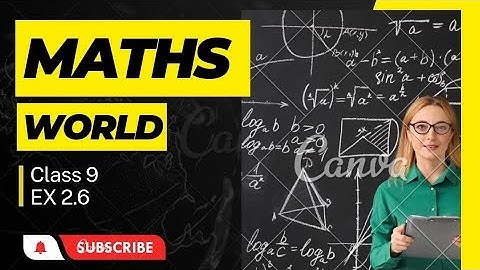 Maths world by rida |  Class 9 |  Chapter 2 |  Exercise 2.6