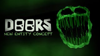 Doors | New Concept Entity