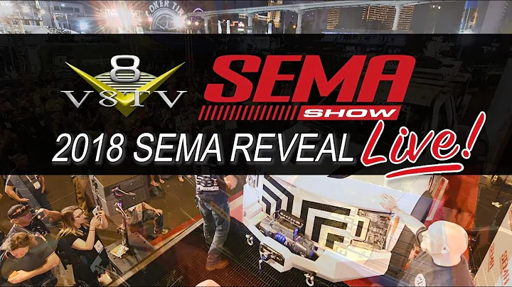 2018 SEMA Reveal Live Coverage from V8TV Monday 10/29 5:00 PST