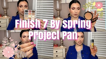 FINISH 7 BY SPRING PROJECT PAN INTRO!