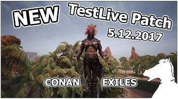 Weapon & Armor Upgrades Kits! +Hatches! New TestLive Patch 5.12.2017 | CONAN EXILES
