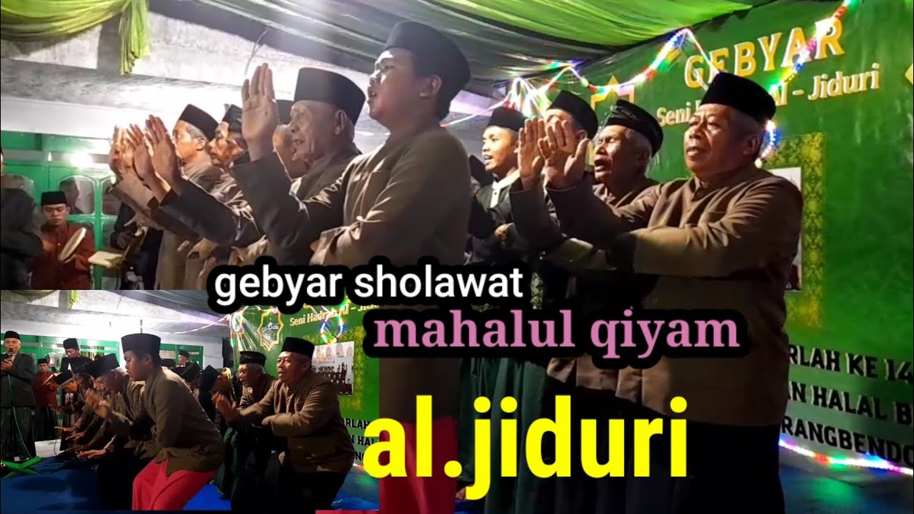 MAHALUL QIYAM.GEBYAR SHOLAWAT AL.JIDURI DI DESA KARANBENDO