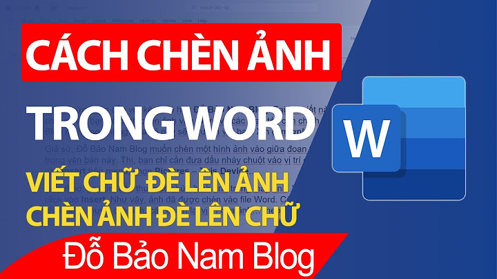 Hướng dẫn chèn ảnh vào file word