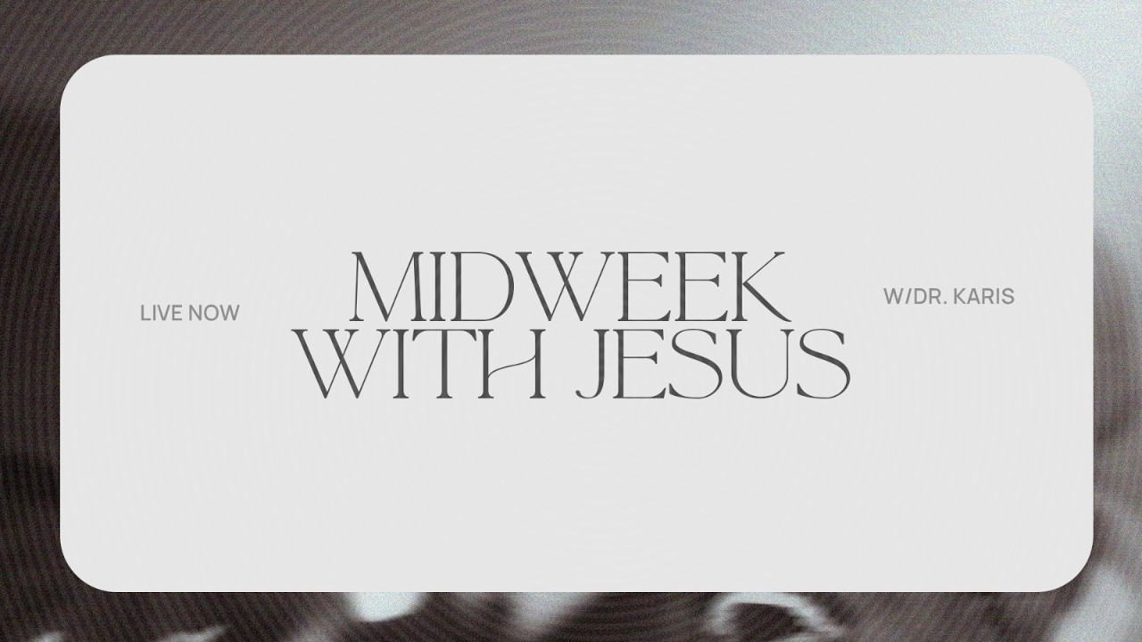 MID WEEK SERVICE | WITH APOSTLE KARIS | 3RD MARCH, 2026.