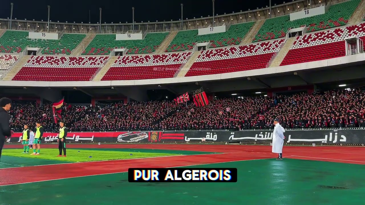 “لي عشت معاك أنايا ما نسيت” تُشعل مدرجات اتحاد العاصمة