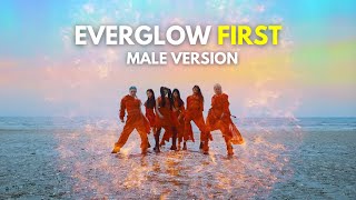 EVERGLOW - FIRST (MALE VERSION)