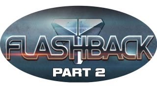 Flashback (2013) Gameplay - Part 2 "New Washington" Walkthrough Lets Play Review