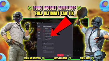 🔧ULTIMATE GAMELOOP LAG FIX TUTORIAL 2025 ✅| BEST COMPLETE GAMELOOP SETTINGS FOR LOW & HIGH END PC🔥