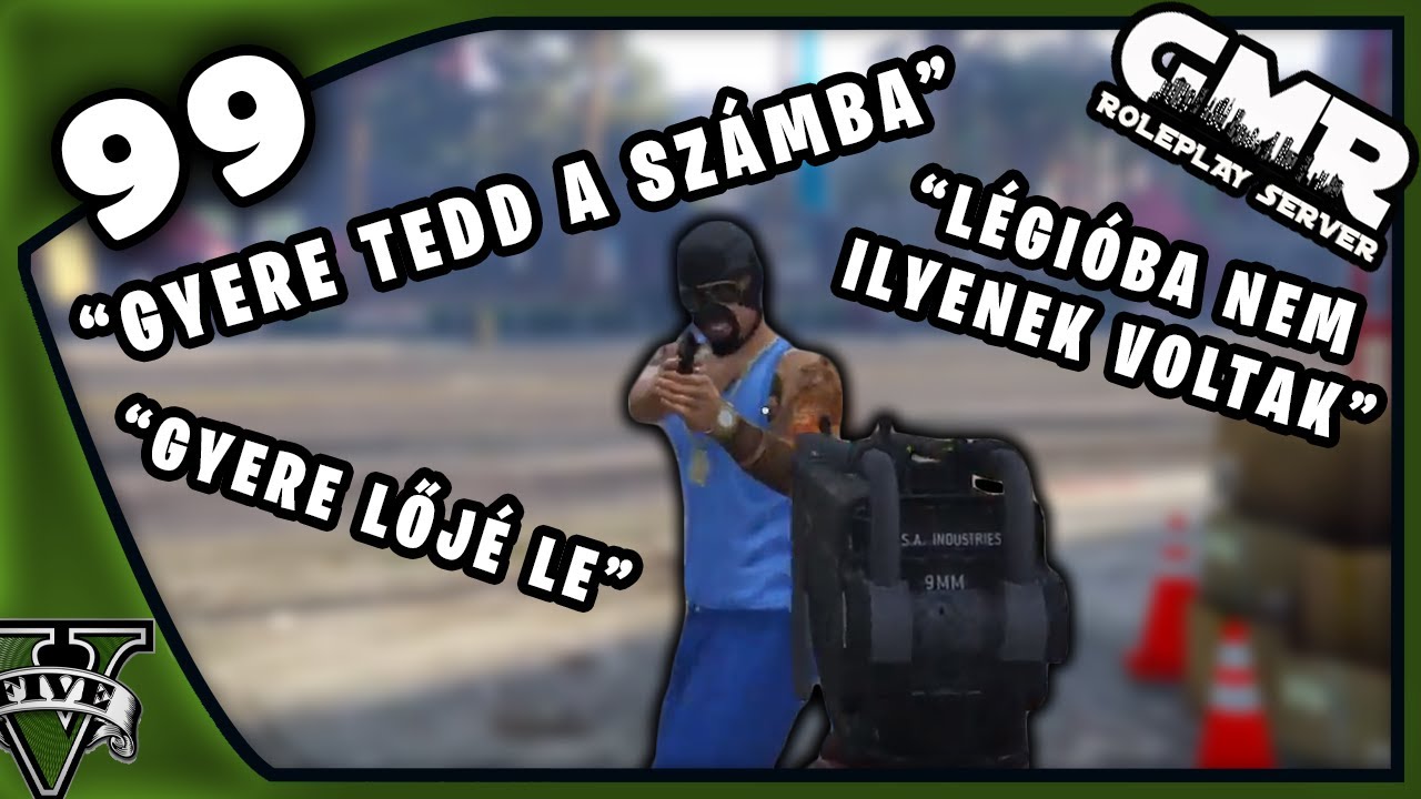 Gyere Tedd a Számba!! - GTA RP (GMR) Twitch Válogatás