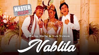 Fazal Dath feat Yus Yunus - Nabila (Official Music Video) MASTER 2025