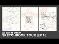 Sketchbook Tour [EP.18]