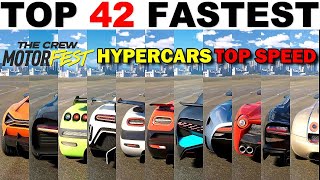 Top 42 Fastest HYPERCARS in The Crew Motorfast (All Tuned)