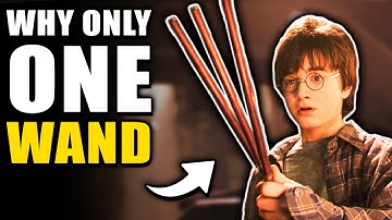 Why Do Wizards Only Use ONE Wand? - Harry Potter Theory