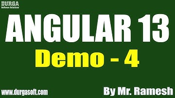 ANGULAR 13 tutorials || Demo - 4 || by Mr. Ramesh On 13-09-2022 8AM IST