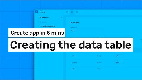 Create app in 5 mins - Creating the data table #3
