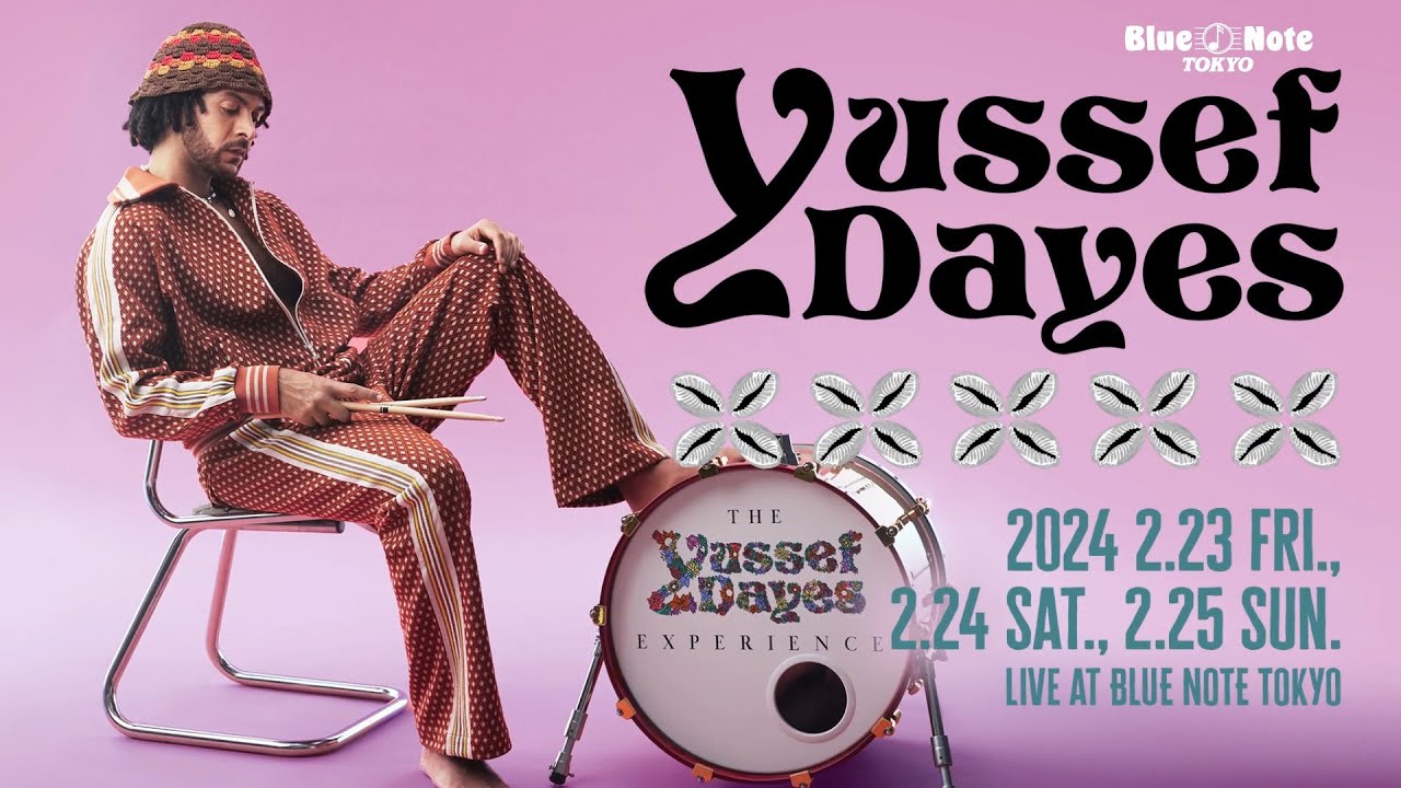 YUSSEF DAYES : BLUE NOTE TOKYO 2024 trailer - YouTube