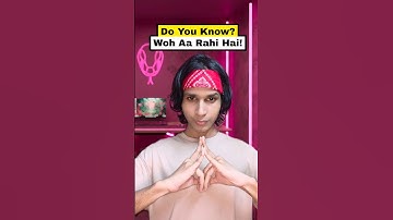 Woh Aa Rahi Hai! | Beware She