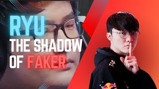 The Shadow of T1 Faker - Ryu