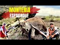 Monteria espagnol avec miguel gagnant de notre jeu concours 