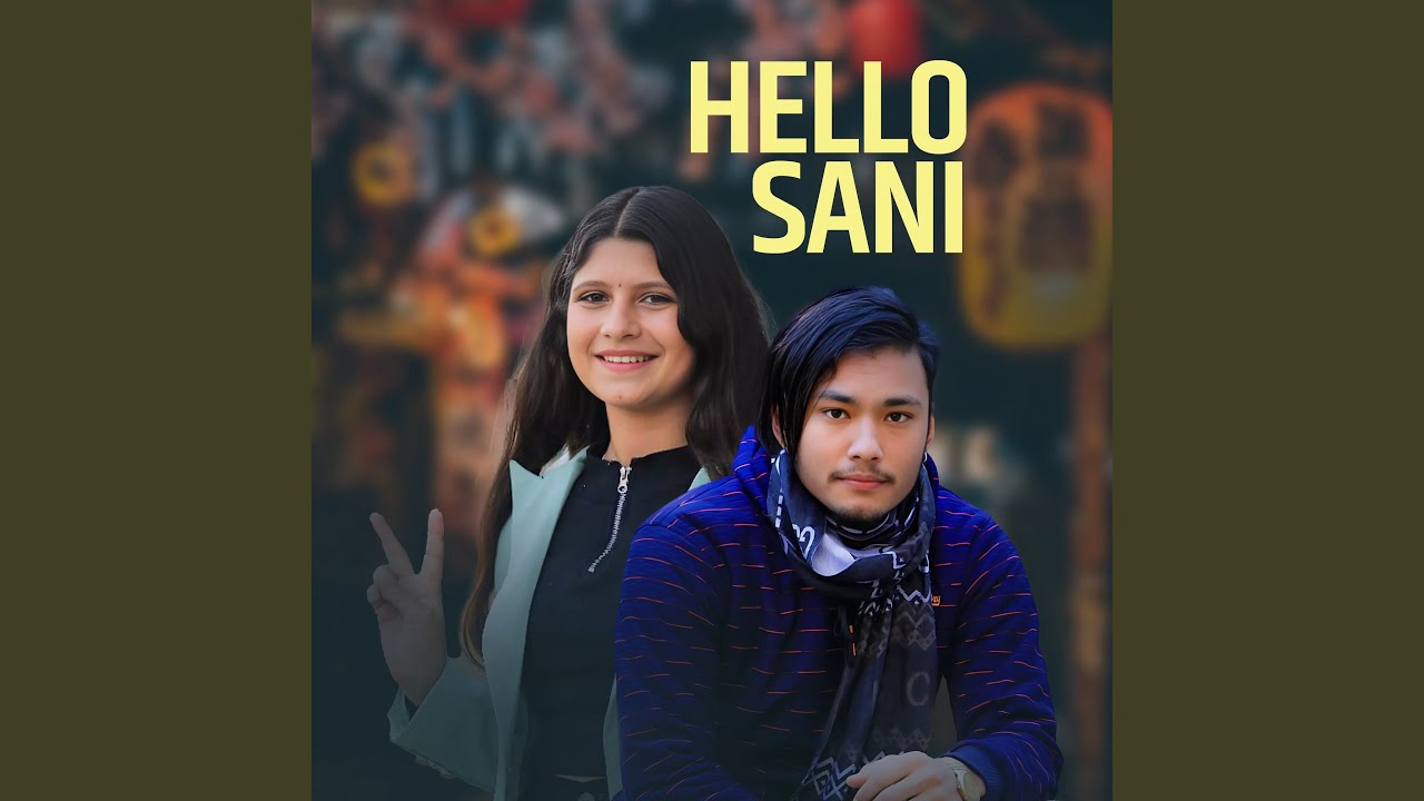 Hello Sani