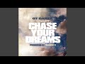 Chase Your Dreams Feat Cassette Coast mp3