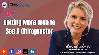 Getting More Men to See A Chiropractor