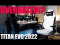 Secretlab TITAN EVO 2022 BRUTALLY HONEST Review