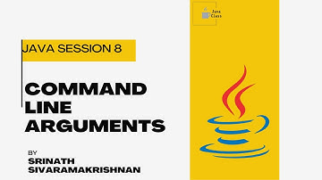 Java Session 8 Command line arguments by Srinath Sivaramakrishnan