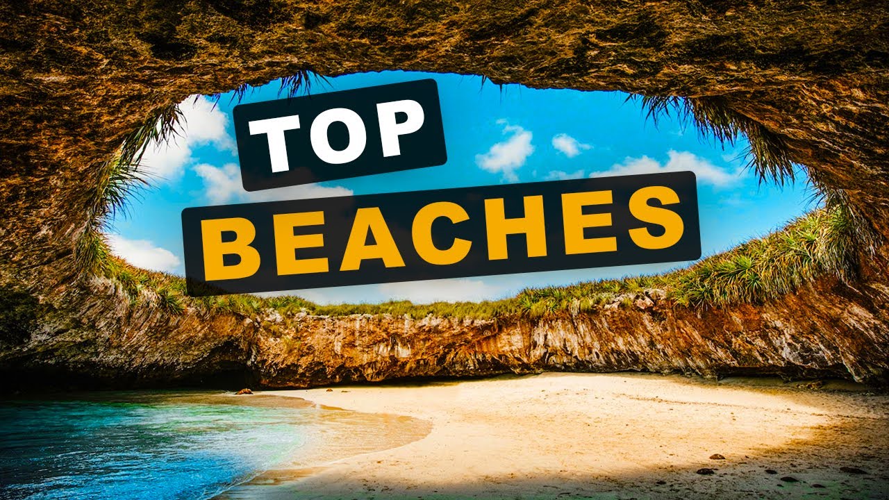 The World's Top 15 Most Beautiful Beaches