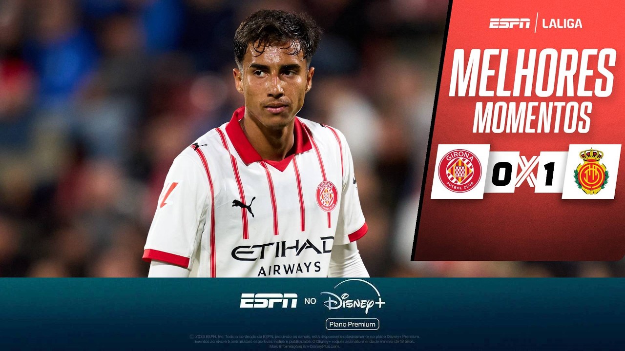VITOR REIS TIRA GOL EM CIMA DA LINHA, MAS NÃO EVITA DERROTA DO GIRONA CONTRA O MALLORCA EM LALIGA