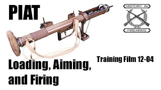 PIAT Loading, Aiming, and Firing (TF 12-04)