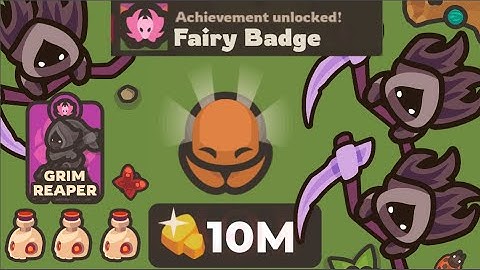 Taming.io - Fairy Badge Achievement & 10M Score