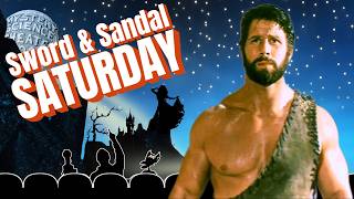 Sword & Sandal Saturday | A MST3K Marathon Featuring Beefy Heroes