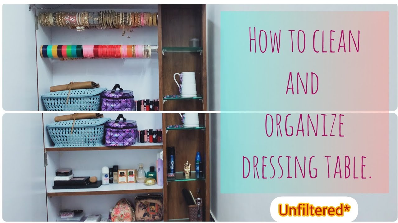 Dressing table cleaning and organization |how to clean dressing table ...
