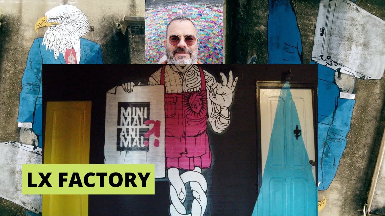 LX Factory Lisboa – Arte, gastronomia, cultura, negócios.