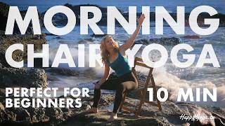 10 Minute Daily Morning Chair Yoga to Energize Your Day