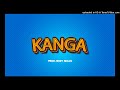 KANGA NEW RAGGA INSTRUMENTAL BEAT 2026 